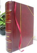 A Doll's House: And Two Other Plays 1920 [Leather Bound] M145070