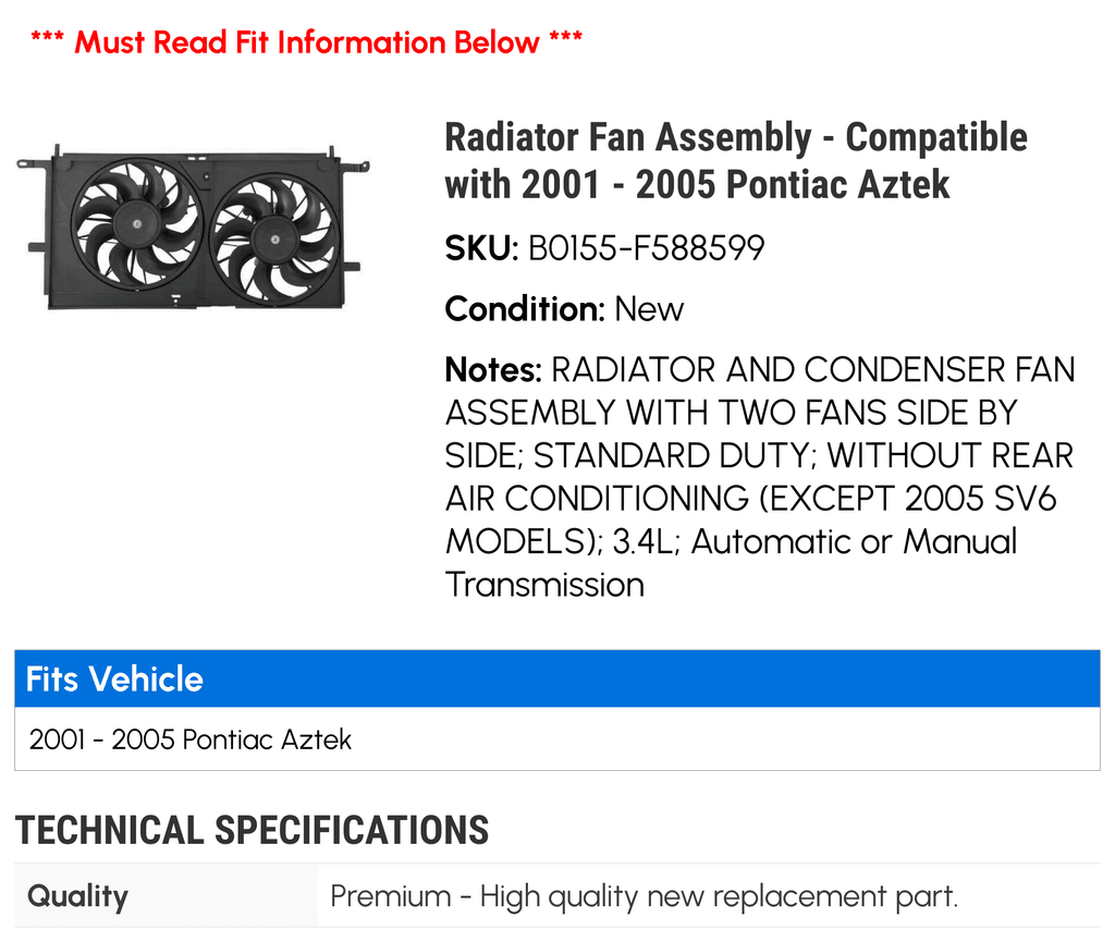 Radiator Fan Assembly Compatible with 2001-2005 Pontiac Aztek G374